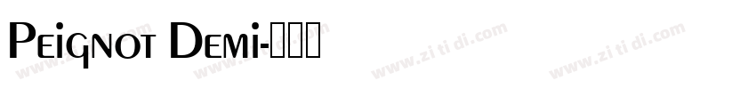 Peignot Demi字体转换